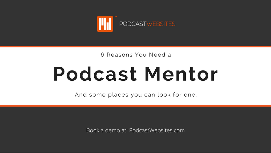 podcast mentor